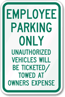 Employee Parking Unauthorized Vehicles Towed Sign