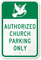 Authorized Church Parking Only with Graphic Sign