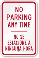 Bilingual No Parking Anytime Sign