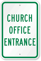 CHURCH OFFICE ENTRANCE Sign