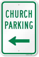 Church Parking Sign with Arrow