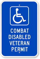 Combat Disabled Veteran Permit Sign