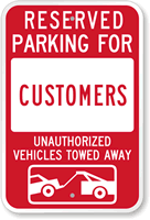 Reserved Parking For Customers Sign