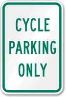 CYCLE PARKING ONLY Aluminum Reserved Parking Sign