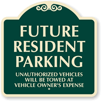 Resident Parking Unauthorized Vehicles Are Towed SignatureSign