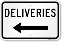 Deliveries Sign for Parking Lot with Arrow