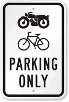 Motorbike or Bicycle Parking Only Sign