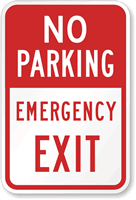 NO PARKING EMERGENCY EXIT Sign