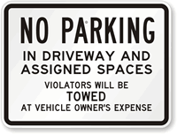 No Parking In Driveway and Assigned Spaces Sign
