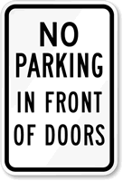 No Parking in Front of Doors Sign