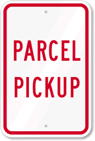 PARCEL PICKUP Sign