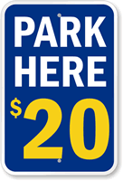 Park Here - Parking Sign