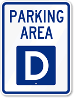 PARKING AREA D Sign