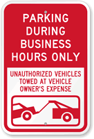 Parking Required During Business Hours Only Sign