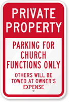 Reserved Parking For Church Functions Sign