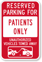 Reserved Parking For Patients Only Sign