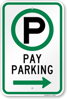 Pay Parking Sign with Arrow