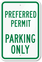 Preferred Permit Parking Only Sign