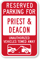 Reserved Parking For Priest & deacon Sign