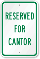 RESERVED FOR CANTOR Sign