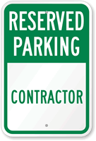Reserved Parking Contractor Sign