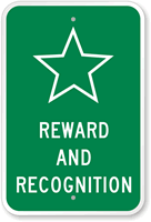 REWARD AND RECOGNITION Sign