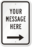 Customizable Add Your Message Sign with Right Arrow