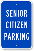 Senior Citizen Reserved Parking Sign