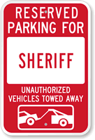 Reserved Parking For Sheriff Sign