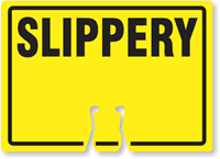 SLIPPERY Cone Top Warning Sign