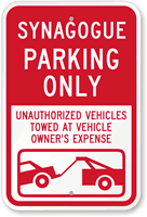 Synagogue Parking Only, Unauthorized Towed Sign