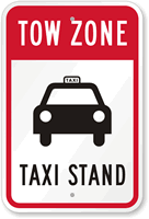 Tow Zone Taxi Stand Sign (With Graphic)