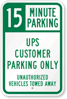 UPS Customer Parking Only Sign