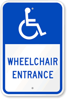 Wheelchair Entrance Sign (With Graphic)