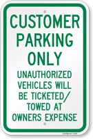 Customer Parking Unauthorized Vehicles Towed Sign