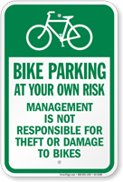 Bike Parking At Your Own Risk Bicycle Parking Sign