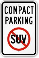 Compact Parking With No Suv Symbol Sign