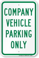 Company Vehicle Parking Only Sign