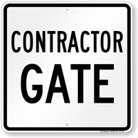 Contractor Gate ID Sign