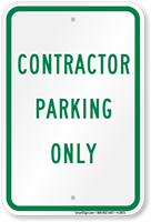 CONTRACTOR PARKING ONLY Parking Lot Sign