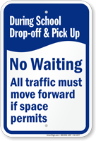 During School Drop-Off Pick-Up, No Waiting Sign