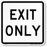EXIT ONLY Aluminum Parking Sign