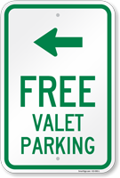 Free Valet Parking Sign with Arrow