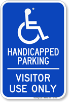 Handicapped Parking For Visitor Use Only Sign
