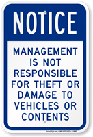 Management Not Responsible For Theft Or Damage Sign