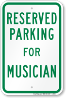 Novelty Parking Space Reserved For Musician Sign