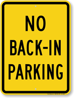 No Back In Parking Sign