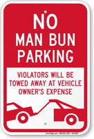 No Man Bun Funny Parking Sign