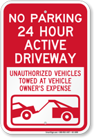 No Parking, Active Driveway, Vehicles Towed Sign
