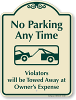 No Parking Any Time Signature Sign